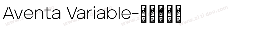 Aventa Variable字体转换